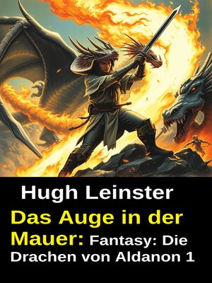 cover image of Das Auge in der Mauer